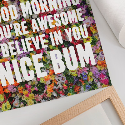 Wandposter Bunte Blumen mit weißem Text, moderne Typografie