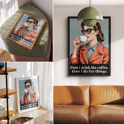 Poster Retro-Frau mit Kaffee – motivierender Schriftzug