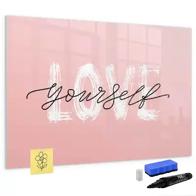 Beschreibbare Magnettafel mit dem Text Liebe dich selbst