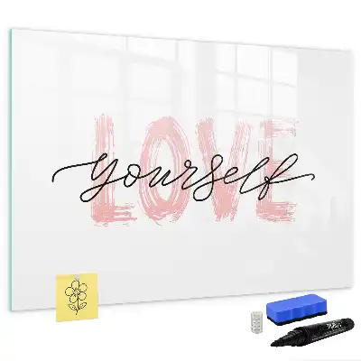 Schreibmagnettafel mit Motiv Liebe dich selbst